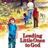 leading little ones to god