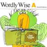 wordly wise a