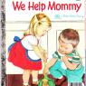 we help mommy